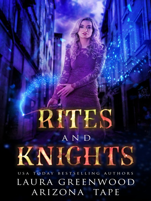 Title details for Rites and Knights by Laura Greenwood - Available
